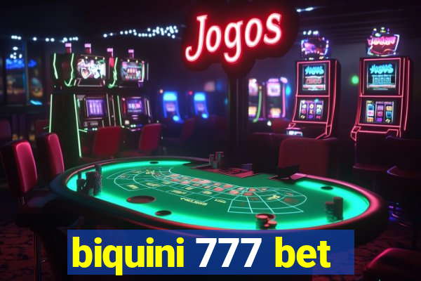 biquini 777 bet