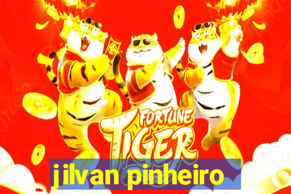 jilvan pinheiro