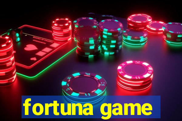 fortuna game