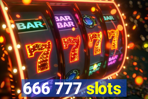 666 777 slots