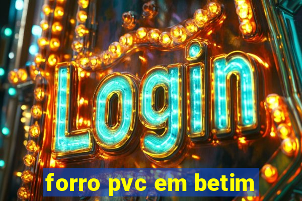 forro pvc em betim