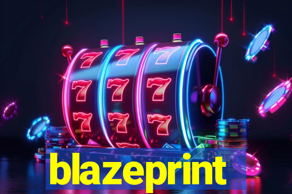 blazeprint