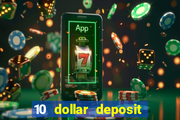 10 dollar deposit casino nz