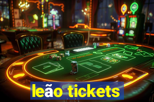 leão tickets