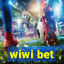 wiwi bet