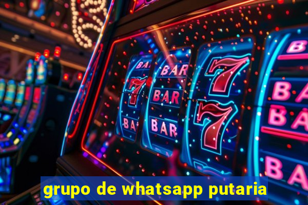 grupo de whatsapp putaria