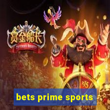 bets prime sports