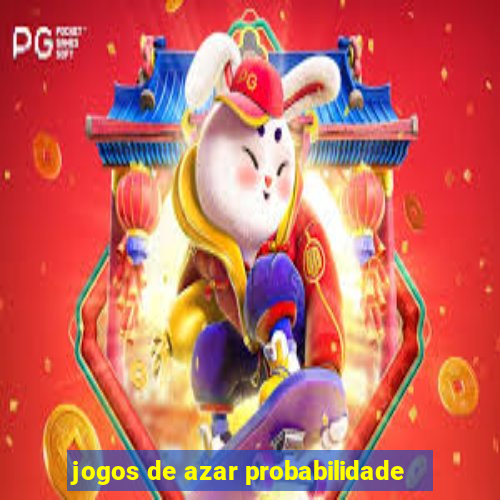 jogos de azar probabilidade