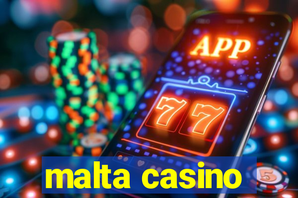 malta casino