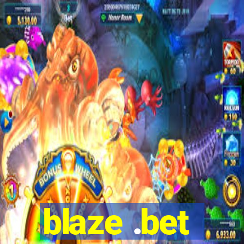 blaze .bet