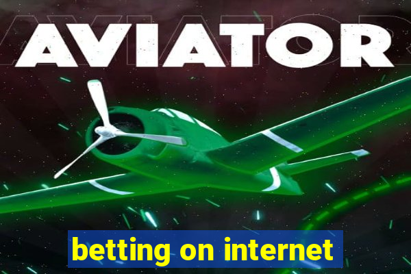 betting on internet