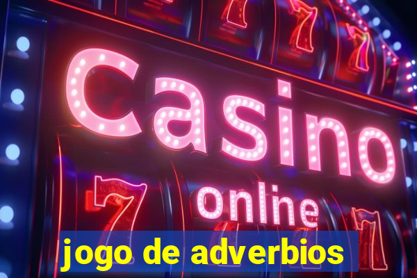 jogo de adverbios