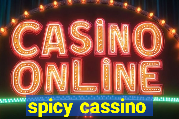 spicy cassino