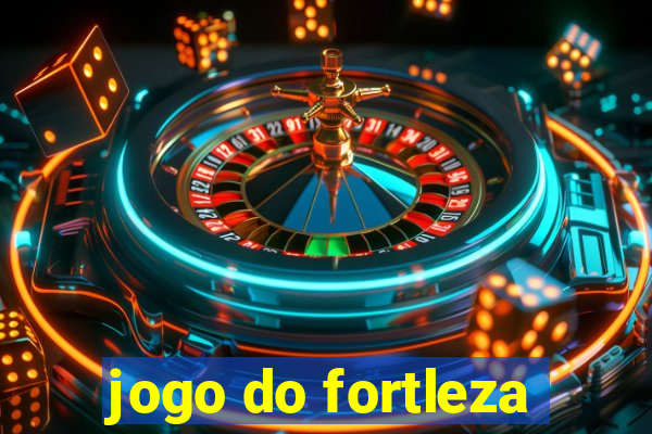 jogo do fortleza