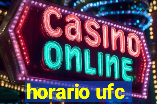 horario ufc