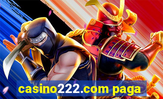 casino222.com paga