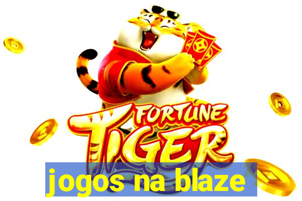 jogos na blaze