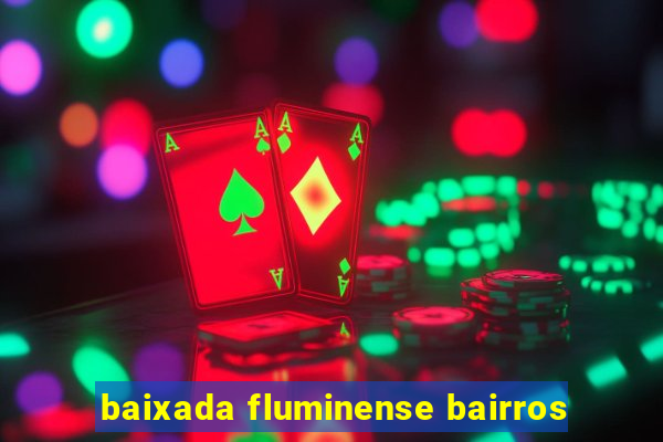 baixada fluminense bairros