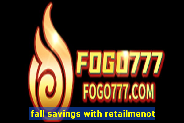 fall savings with retailmenot