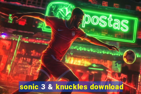 sonic 3 & knuckles download