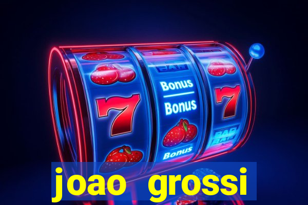 joao grossi cruzeiro sp