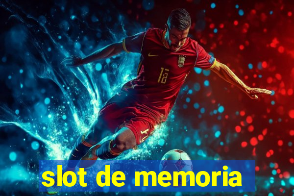 slot de memoria