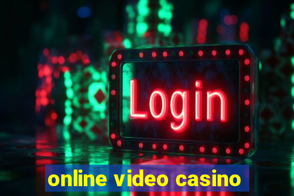 online video casino