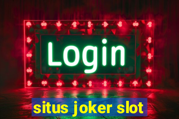 situs joker slot