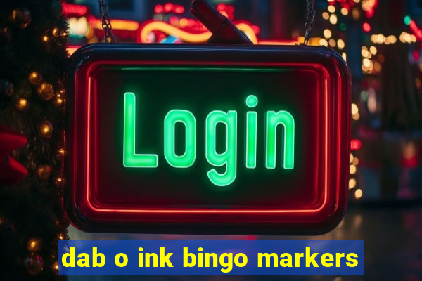 dab o ink bingo markers