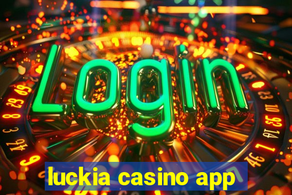 luckia casino app