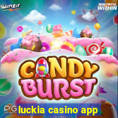 luckia casino app