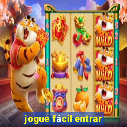 jogue fácil entrar