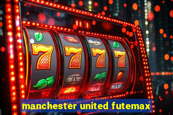 manchester united futemax