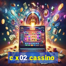 c x02 cassino