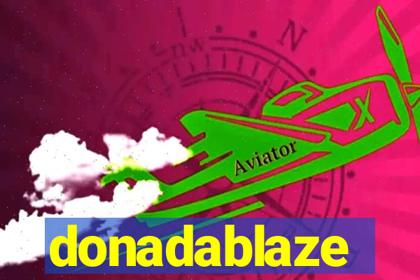 donadablaze