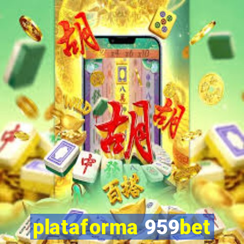 plataforma 959bet