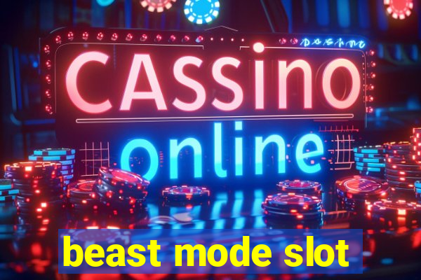 beast mode slot