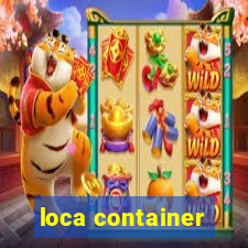 loca container