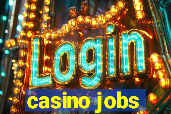 casino jobs