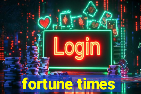 fortune times