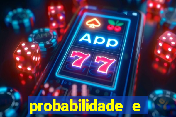 probabilidade e estatistica jogos de futebol