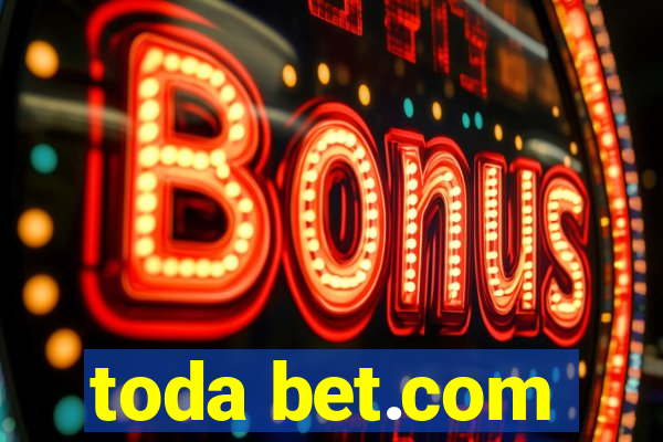 toda bet.com