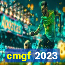 cmgf 2023