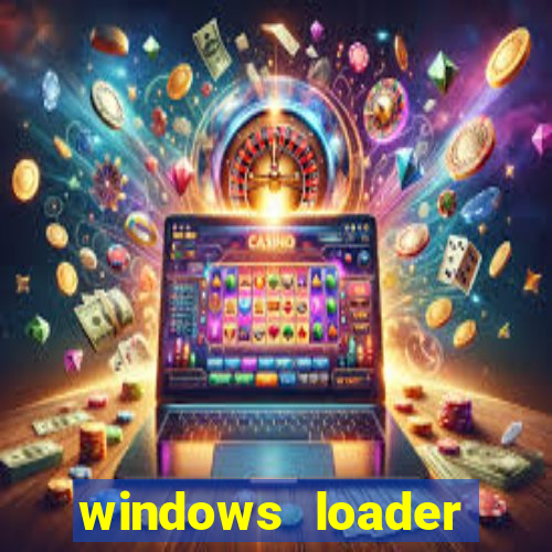 windows loader v2.2.2 download