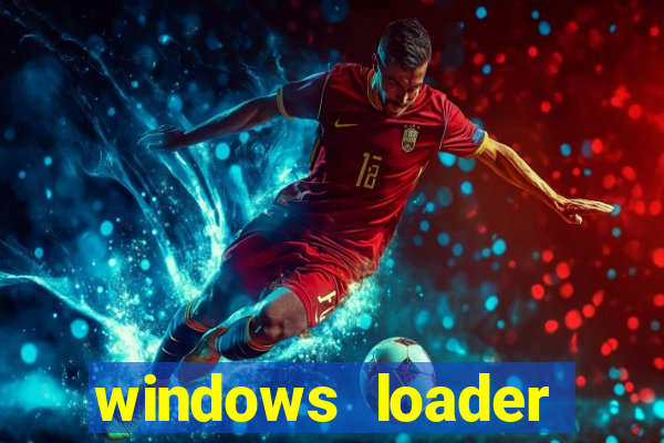 windows loader v2.2.2 download