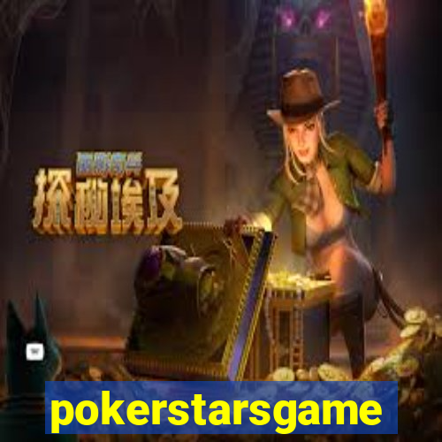 pokerstarsgame