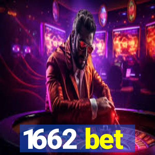 1662 bet