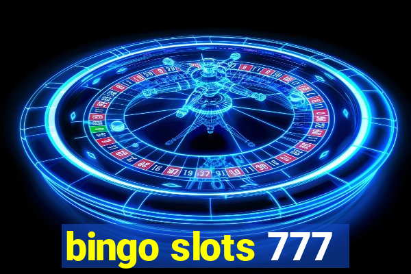 bingo slots 777