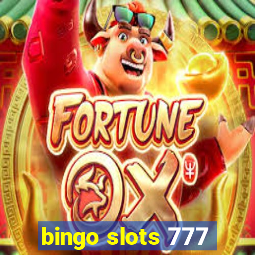 bingo slots 777