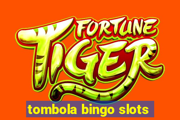 tombola bingo slots